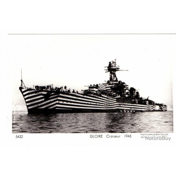 CPA - Marine Militaire -GLOIRE Croiseur 1945 N1533