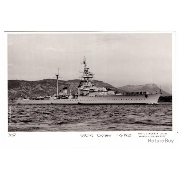 CPA - Marine Militaire -GLOIRE Croiseur 11-2-1952 N1525
