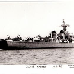 CPA - Marine Militaire -GLOIRE Croiseur 16-4-1945 N°1531