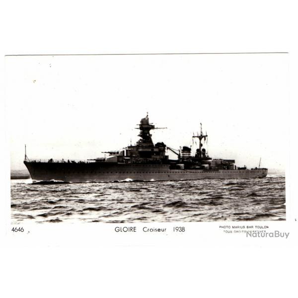CPA - Marine Militaire -GLOIRE Croiseur 1938 N1532