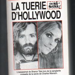 la tuerie d'hollywood  j'ai lu crimes & enquêtes l'affaire charles manson
