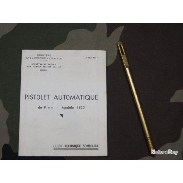 LOT : Guide technique sommaire de 1951 PA 9mm modle 1950 + baguette nettoyage