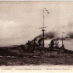 CPA -Marine Militaire Française - " COURBET " Cuirasse d'Escadre a turbines N°1549