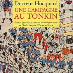 Une Campagne au Tonkin / Docteur Hocquard