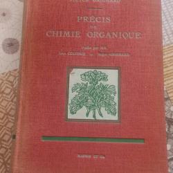 Précis de chimie organique Victor Grignard Jean Colonge 1958