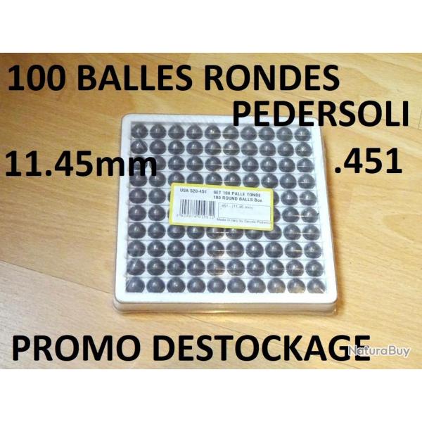 100 balles rondes cal 45 PEDERSOLI .451 (11.45mm)  19.00 Euros !!!!!!!- VENDU PAR JEPERCUTE (SI300)