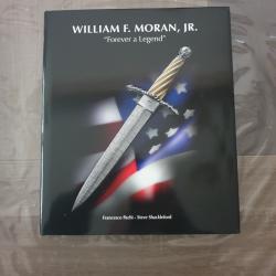 William Moran Jr , forever a legend , livre rare