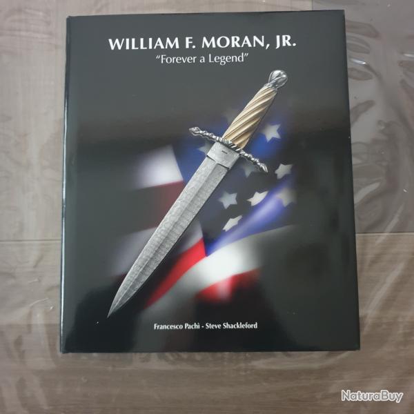 William Moran Jr , forever a legend , livre rare