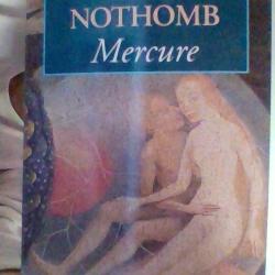 Mercure par Amélie Nothomb - Le livre de poche -