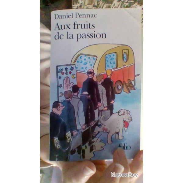 Aux fruits de la passion par Daniel Pennac - Folio -