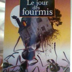 Le jour des fourmis par Bernard Weber - Le livre de poche-