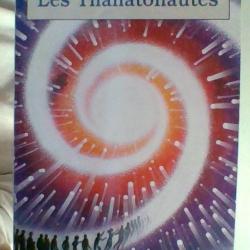 Les Thanatonautes par Bernard Weber - Le livre de poche -