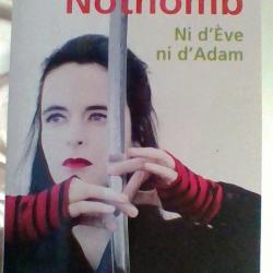 Ni d'Eve ni d'Adam par Amélie Nothomb - Le livre de poche -