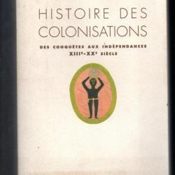 histoire des colonisations des conquêtes aux indépendances XIIIe-XXe siècle par marc ferro
