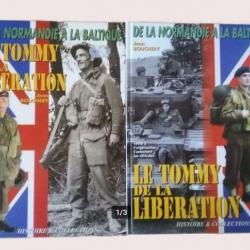 LE TOMMY de la LIBERATION (de la Normandie à la Baltique) De Jean Bouchery Tome 1 + 2 Etat NEUF.