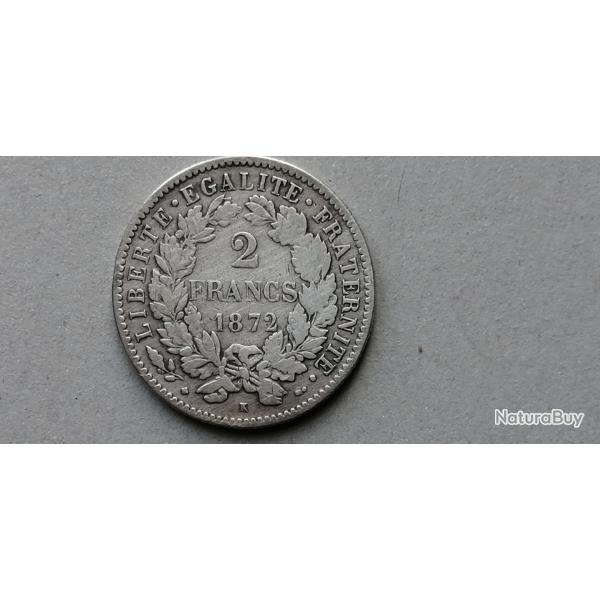 FRANCE = 1 PIECE DE MONNAIE DE 2 FRANCS DE 1872 K  EN ARGENT