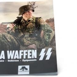 La Waffen SS Histoire Uniformes et Equipements Edition 20/01/02025 112 pages illustrées
