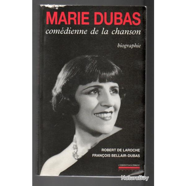 marie dubas comdienne de la chanson de robert de laroche et franois bellair-dubas