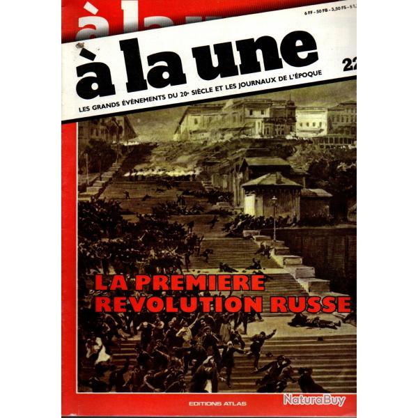  la une sans les journaux , la premire rvolution russe fascicule uniquement 22 de la collection