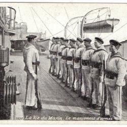 CPA - Marine Militaire -  LA VIE DU MARIN MANIEMENT D'ARMES  -N°1640
