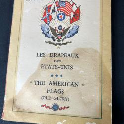 LIVRE « LES DRAPEAUX DES ÉTATS-UNIS » par Rigny et Noury année 1945
