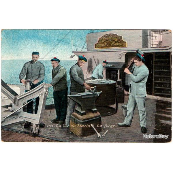 CPA - Marine Militaire -   La Vie du Marin - La Forge -N1646