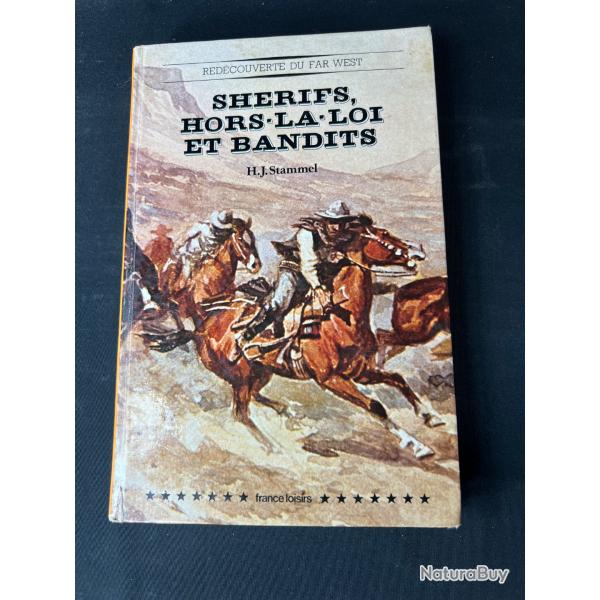 LIVRE SHRIFS, HORS LA LOI ET BANDITS par Stammel