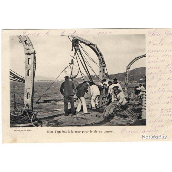 CPA - Marine Militaire -   MISE D UN BUT A LA MER POUR LE TIR AU CANON - N1664