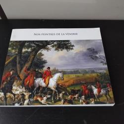 Livre " Nos peintres de la vénerie "