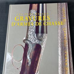 LIVRE « LES PLUS BELLES GRAVURES D'ARMES DE CHASSE »