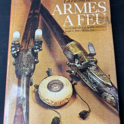 LIVRE « LA PASSION DES ARMES A FEU »