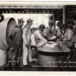 CPA - Marine Militaire - LA VIE DU MARIN -Recréations a bord le jeu de cartes N°1686