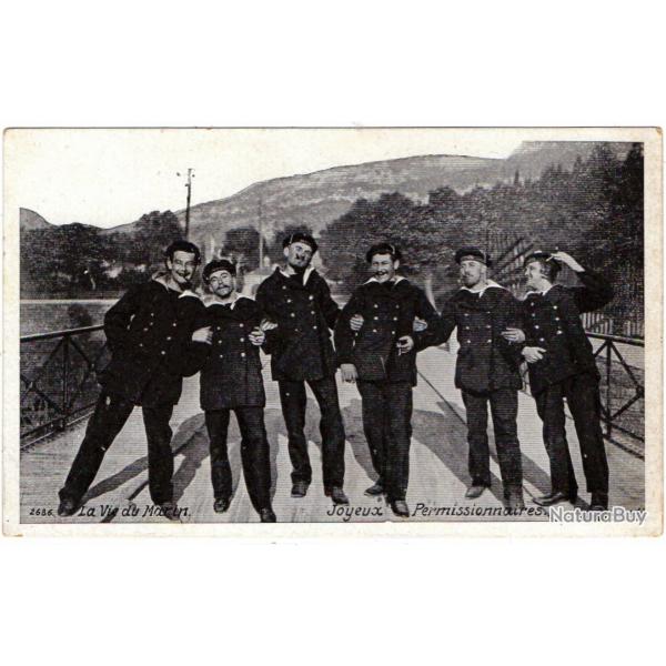CPA - Marine Militaire - LA VIE DU MARIN JOYEUX PERMISSIONNAIRES N1636