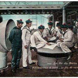 CPA - Marine Militaire -  LA VIE DU MARIN EXERCICE  Récréations à bord, le jeu de cartes N°1684