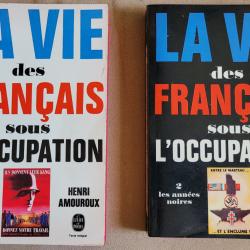 La Vie des Français Sous l'Occupation - Henri AMOUROUX (2 Volumes)