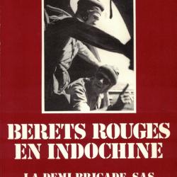 Bérets rouges en Indochine: La Demi-brigade SAS, février 1946-juin 1948