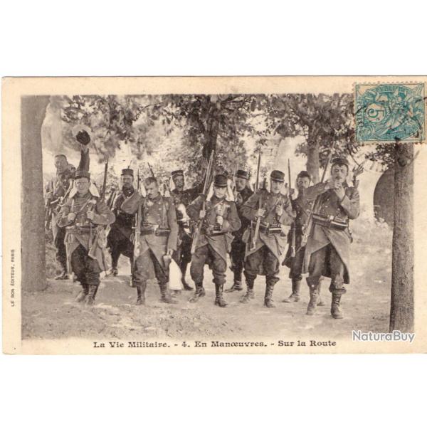 CPA - La Vie Militaire - 4 . En Manoeuvres . Sur la Route -N1723