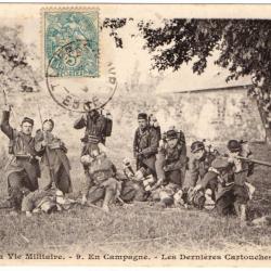 CPA - La Vie Militaire - 9 . En Campagne . - Les Dernières Cartouches -N°1720
