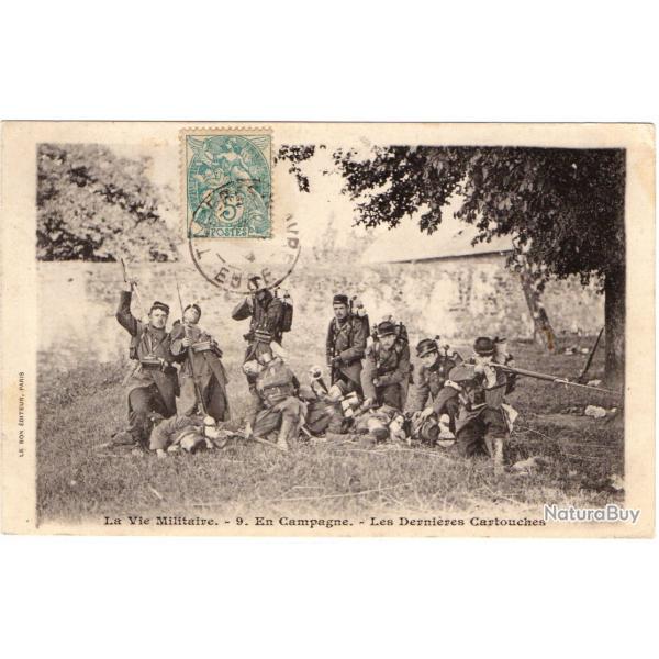 CPA - La Vie Militaire - 9 . En Campagne . - Les Dernires Cartouches -N1720