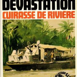 La Dévastation: Cuirassé de rivière