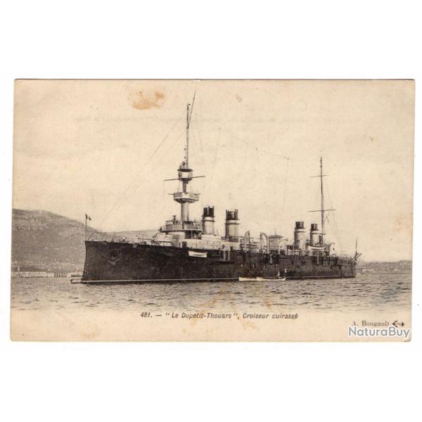 CPA- Marine Militaire  - " Le Dupetit Thouars  " Croiseur Cuirasse d N1790