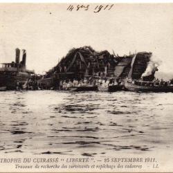 CPA - Marine Militaire -LA CATASTROPHE DU CUIRASSE " LIBERTÉ " 25 septembre 1911 recherche N°1607