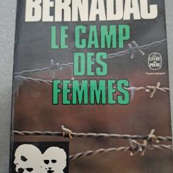 LIVRE POCHE CHRISTIAN BERNADAC LE CAMP DES FEMMES RAVENSBRUCK concentration MILITARIA WW2