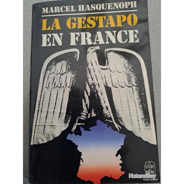 LIVRE POCHE LA GESTAPO EN FRANCE Marcel HASQUENOPH MILITARIA WW2