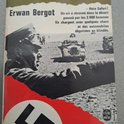 livre ERWAN BERGOT AFRIKA KORPS CORPS ELITE ROMMEL DESERT EL ALAMEIN TOBROUCK BIR HAKEIM