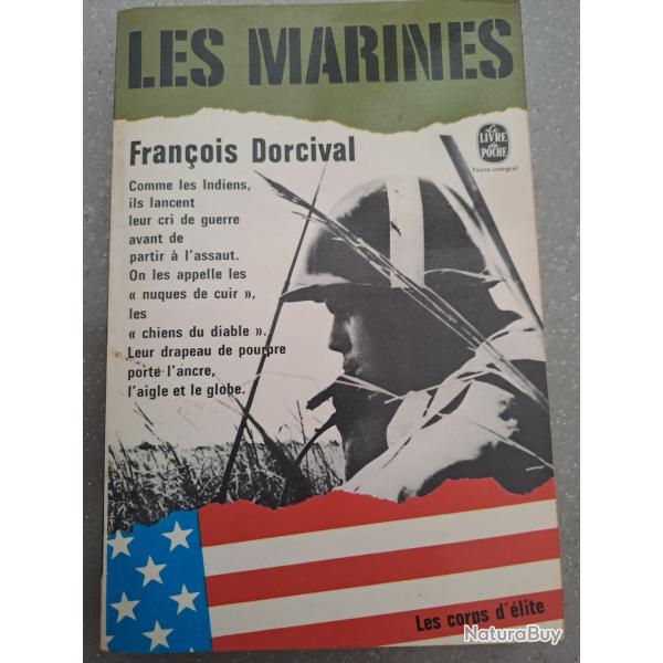 livre LES MARINBES Corps ELITE Franois DORCIVAL Guadalcanal Tarawa Iwo Jima etc