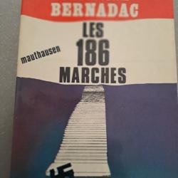 livre MAUTHAUSEN Les 186 marches Christian BERNADAC camp concentration Editions FRANCE EMPIRE