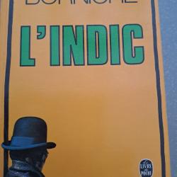 livre Roger BORNICHE L'indic ( police pègre mafia milieu liberation resistants gestapo )