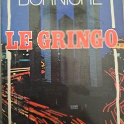 livre Roger BORNICHE LE GRINGO ( police pègre mafia milieu )