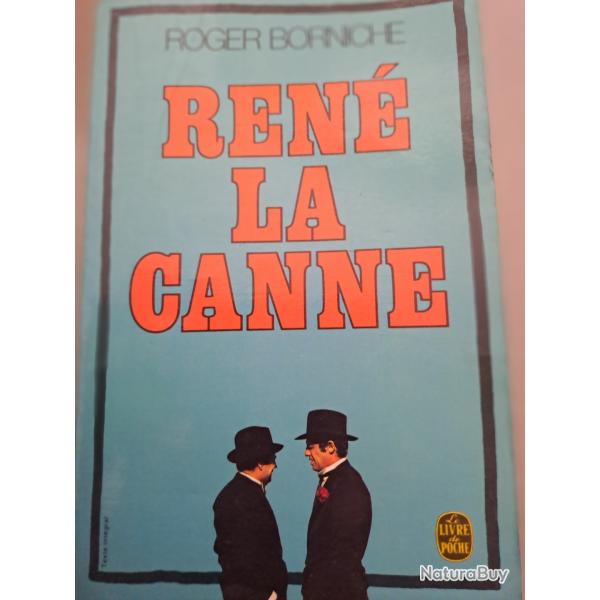 livre Roger BORNICHE Ren la canne ( police pgre mafia milieu )